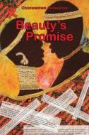 Beauty's Promise di Chimwemwe Simwanza edito da iUniverse