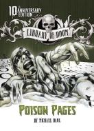Poison Pages: 10th Anniversary Edition di Michael Dahl edito da STONE ARCH BOOKS