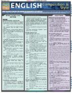 English Composition & Style Laminate Reference Chart: The Basic Guide to How Elements of Style - Word Choice and Diction, Exactness, Conciseness, Stru edito da Barcharts