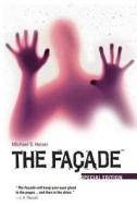 The Facade - Special Edition di Michael S. Heiser edito da Kirkdale Press