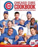 Chicago Cubs Cookbook edito da Triumph Books (IL)