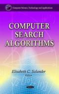 Computer Search Algorithms di Benjamin D. Cohen edito da Nova Science Publishers Inc