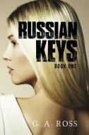 Russian Keys di G A Ross edito da Vanguard Press