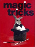 Magic Tricks di Jon Tremaine edito da The Ivy Press