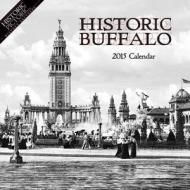 Historic Buffalo di Historic Pictoric edito da Historic Pictoric