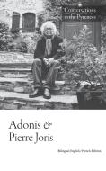 Conversations in the Pyrenees di Adonis, Pierre Joris edito da CONTRA MUNDUM PR