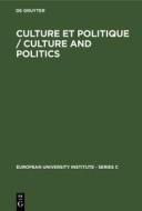 Culture et Politique / Culture and Politics edito da De Gruyter