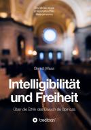 Intelligibilität und Freiheit di Bernd Waß edito da tredition