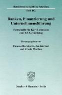 Banken, Finanzierung und Unternehmensführung edito da Duncker & Humblot GmbH
