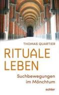 Rituale leben di Thomas Quartier edito da Echter Verlag GmbH