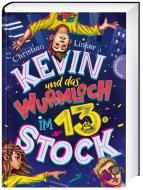 Kevin und das Wurmloch im 13. Stock di Christian Linker edito da Thienemann