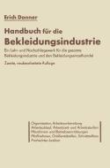 Handbuch für die Bekleidungsindustrie di Erich Donner edito da Springer Berlin Heidelberg