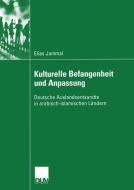 Kulturelle Befangenheit und Anpassung di Elias Jammal edito da Deutscher Universitätsverlag