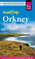 Reise Know-How InselTrip Orkney di Lilly Nielitz-Hart, Simon Hart edito da Reise Know-How Rump GmbH
