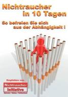Nichtraucher in 10 Tagen di Sandro Brandenberger edito da Books on Demand