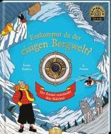 Entkommst du der eisigen Bergwelt? di Emily Hawkins edito da Ars Edition GmbH
