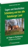 Sagen und Geschichten Schönberg und das alte Ratzeburger Land di Frank Löser, Evemarie Löser edito da Rockstuhl Verlag