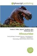 Allosauridae di #Olegario Maximo Carleton edito da Vdm Publishing House