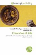 Cheomhae Of Silla edito da Alphascript Publishing