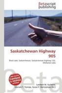 Saskatchewan Highway 905 edito da Betascript Publishing