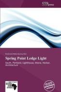 Spring Point Ledge Light edito da Crypt Publishing