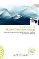 Muslim Consumer Group edito da Ject Press