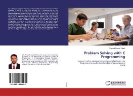 Problem Solving with C Programming di Pramod Kumar Poladi edito da LAP LAMBERT Academic Publishing