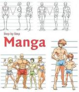 Manga Step By Step edito da Loft Publications