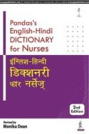Panda's English-Hindi Dictionary For Nurses di Monika Dean edito da Jaypee Brothers Medical Publishers