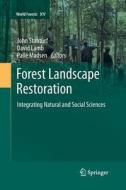 Forest Landscape Restoration edito da Springer Netherlands