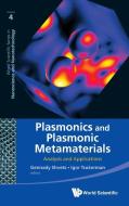 Plasmonics and Plasmonic Metamaterials edito da World Scientific Publishing Company