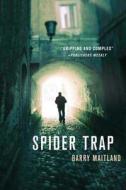 Spider Trap di Barry Maitland edito da St. Martins Press-3PL