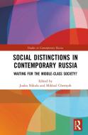Social Distinctions In Contemporary Russia di Nicki Newton edito da Taylor & Francis Ltd