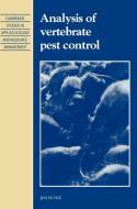 Analysis of Vertebrate Pest Control di Jim Hone edito da Cambridge University Press