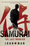 Samurai di John Man edito da Transworld Publishers Ltd