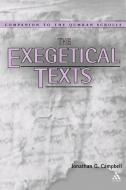 The Exegetical Texts di Jonathan G. Campbell edito da CONTINNUUM 3PL