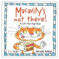 Macavity's Not There! di T. S. Eliot edito da Faber & Faber