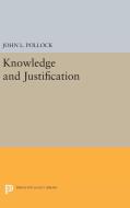Knowledge and Justification di John L. Pollock edito da Princeton University Press