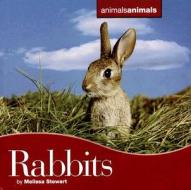 Rabbits di Melissa Stewart edito da Cavendish Square Publishing