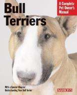 Bull Terriers di Carolyn Alexander edito da BARRONS EDUCATION SERIES
