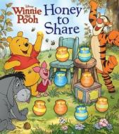 Disney Winnie the Pooh Honey to Share di Sara Miller edito da Reader's Digest Association