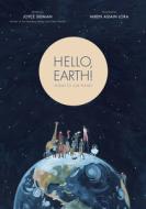 Hello, Earth! Poems to Our Planet di Joyce Sidman edito da WM B EERDMANS CO (JUVENILE)