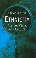 Ethnicity di Steve Fenton edito da Rowman & Littlefield