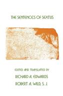 The Sentences of Sextus di Empiricus Sextus edito da SOC OF BIBLICAL LITERATURE