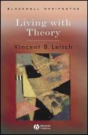 Living with Theory di Vincent B. Leitch edito da Wiley-Blackwell