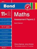 Bond Assessment Papers Maths 10-11+ Yrs Book 2 di David Clemson edito da Oxford University Press