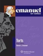 Torts [With Access Code] di Steven L. Emanuel edito da Aspen Publishers