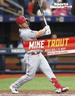 Mike Trout: Baseball's MVP di Matt Chandler edito da CAPSTONE PR