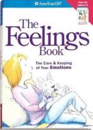 Feelings Book di Lynda Madison edito da American Girl Publishing Inc