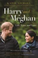 Harry and Meghan (Revised) di Katie Nicholl edito da Hachette Book Group